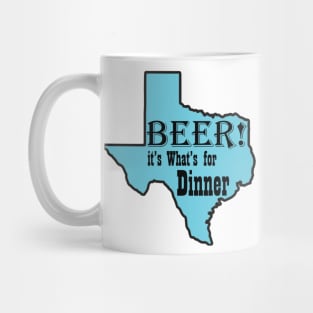 BEER! It's What's for Dinner Mug